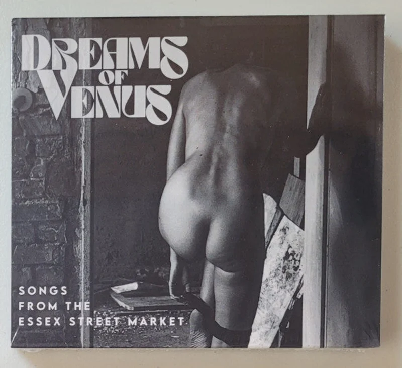 Dreams Of Venus - Songs From The Essex Street Market NEW METAL CD