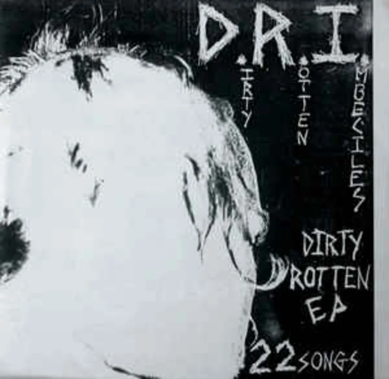 Dri - Dirty Rotten EP USED 7"