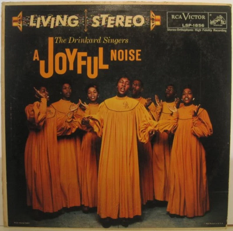 Drinkard Singers - A Joyful Noise