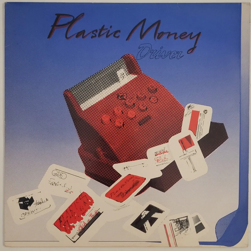 Driver - Plastic Money Lp