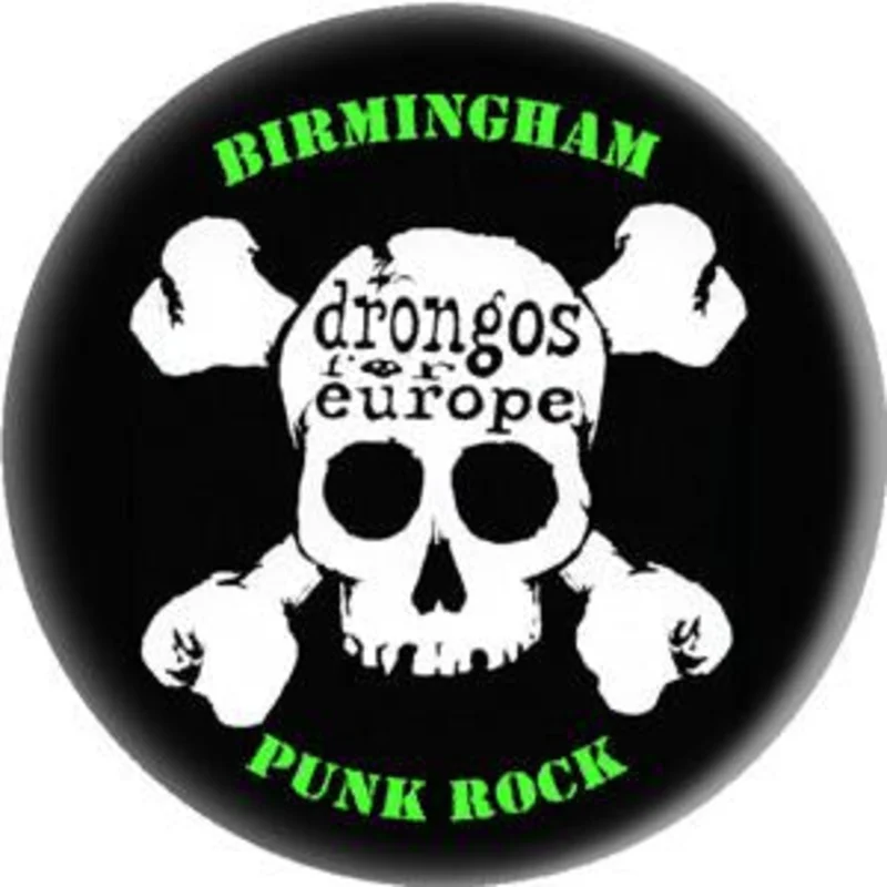 DRONGOS FOR EUROPE SKULL button (1 inch)