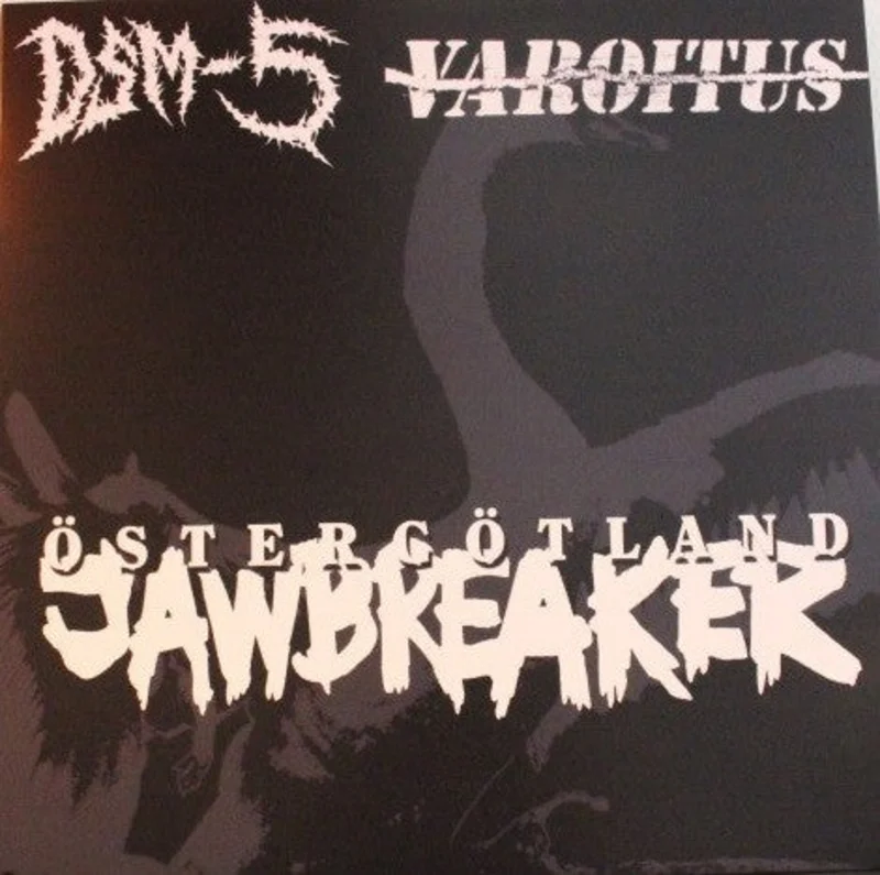 DSM-5 / Varoitus - Osterotland Jawbreaker NEW LP