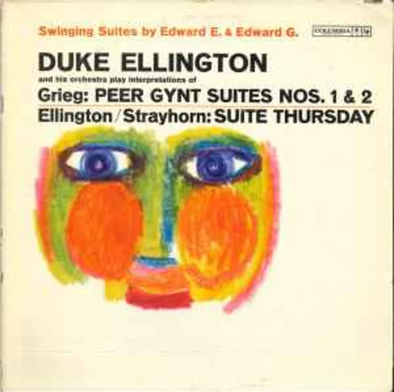 Duke Ellington Orchestra - Grieg: Peer Gynt Suites / Ellington & Strayhorn - Suite Thursday