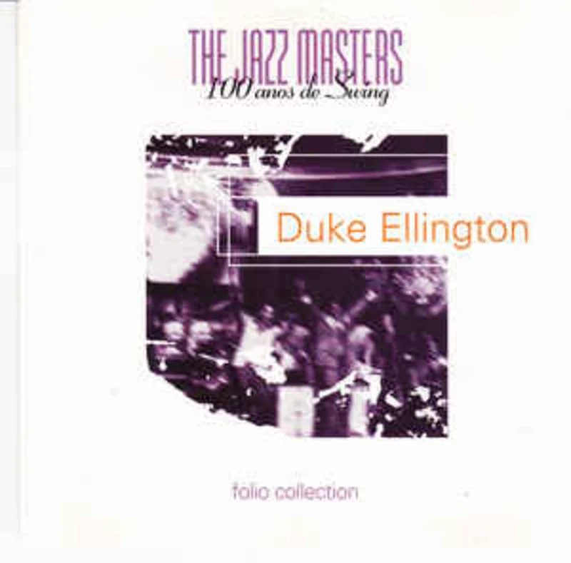 Duke Ellington  The Jazz Masters - 100 Aos De Swing  (1996)
