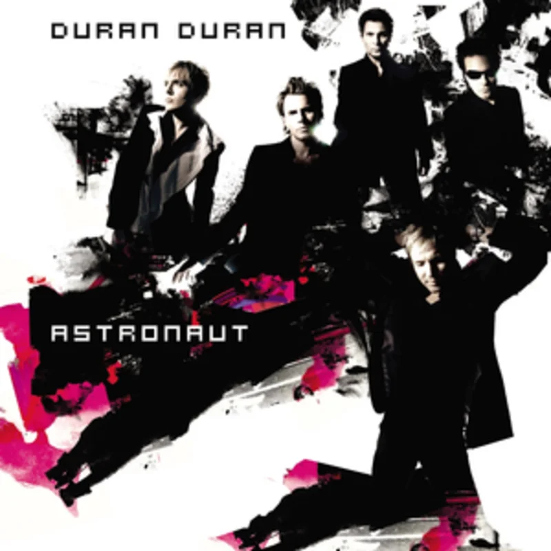 Duran Duran  Astronaut (Quick Ship)