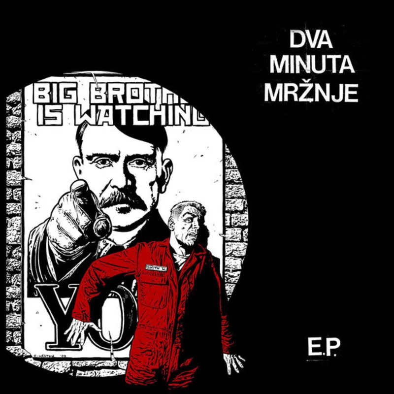 Dva Minuta Mrznje - EP NEW 7"