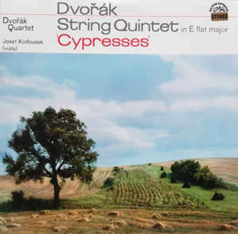 Dvok*, Dvok Quartet, Josef Koousek  String Quintet In E Flat Major / "Cypresses" (1966)