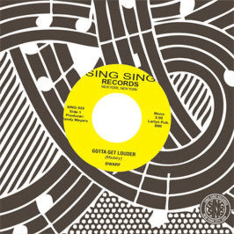 Dwarf - Gotta Get Louder NEW 7"