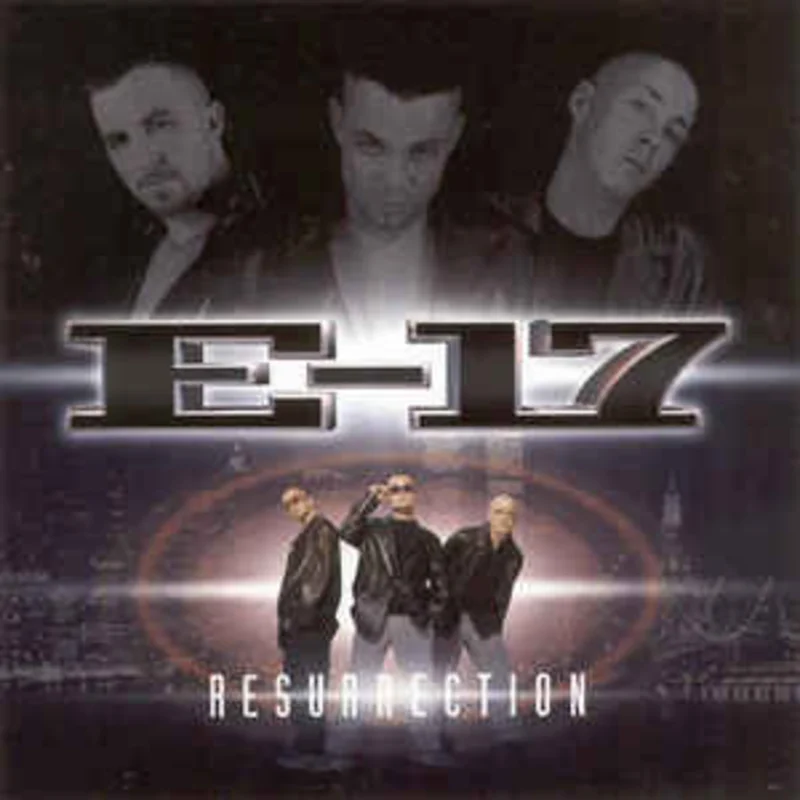 E-17  Resurrection  (1999)