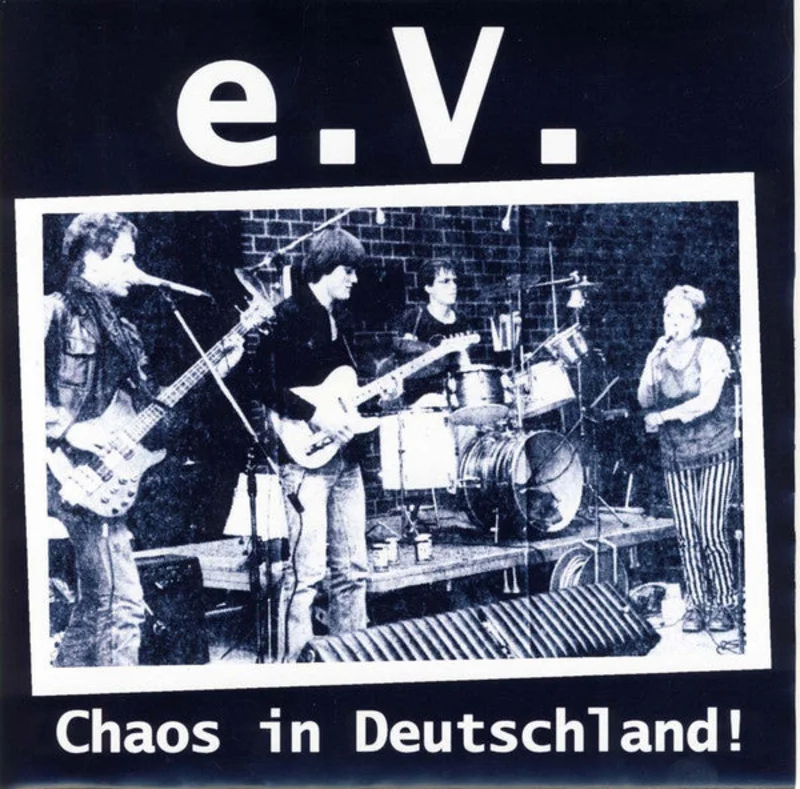 e. V. - Chaos in Deutschland USED 7"