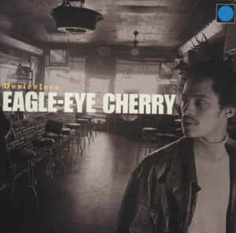 Eagle-Eye Cherry  Desireless (1997)