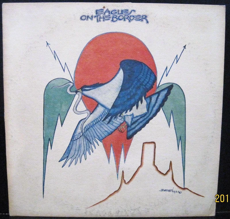 Eagles - On The Border