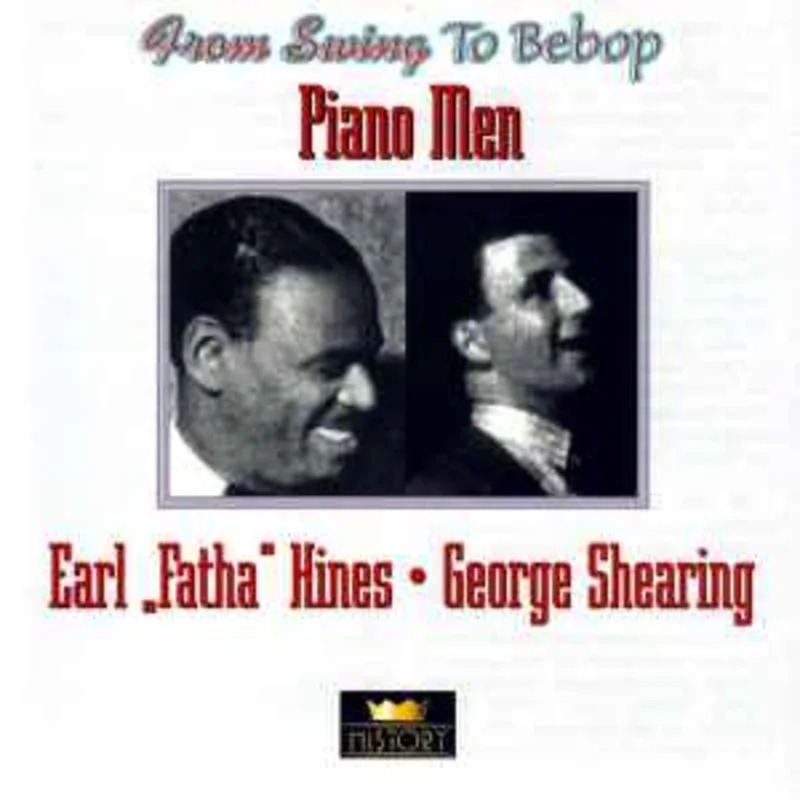 Earl "Fatha" Hines* / George Shearing  Piano Men      CD