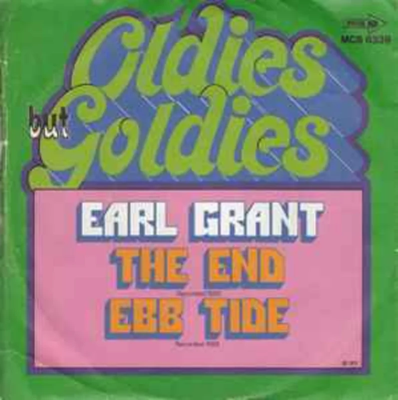 Earl Grant  The End / Ebb Tide  (1972)     7"