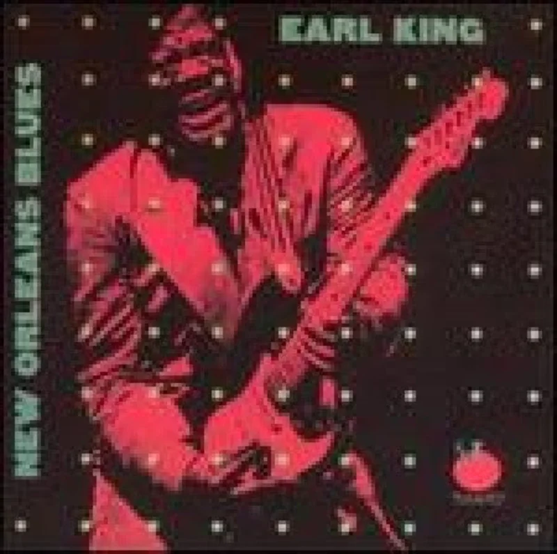 Earl King - New Orleans Blues