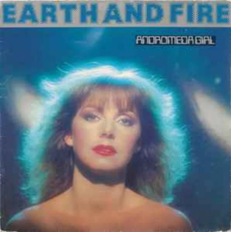Earth And Fire  Andromeda Girl  (1981)