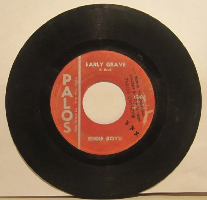Eddie Boyd - Early Grave/ Empty Arms