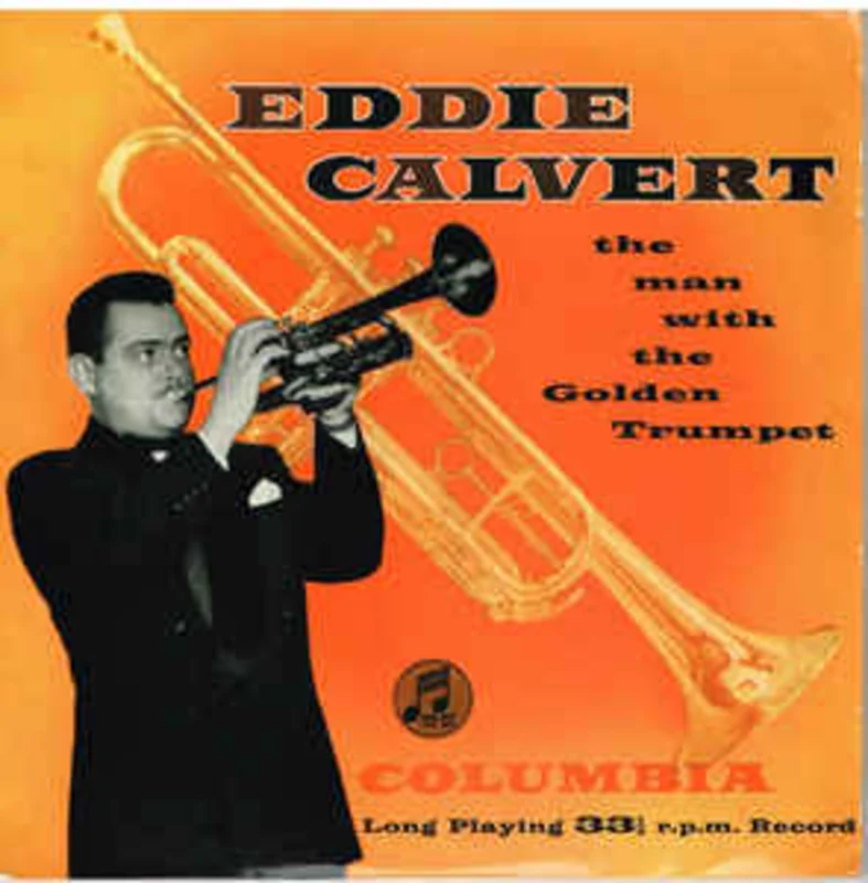 Eddie Calvert  The Man With The Golden Trumpet (1954)