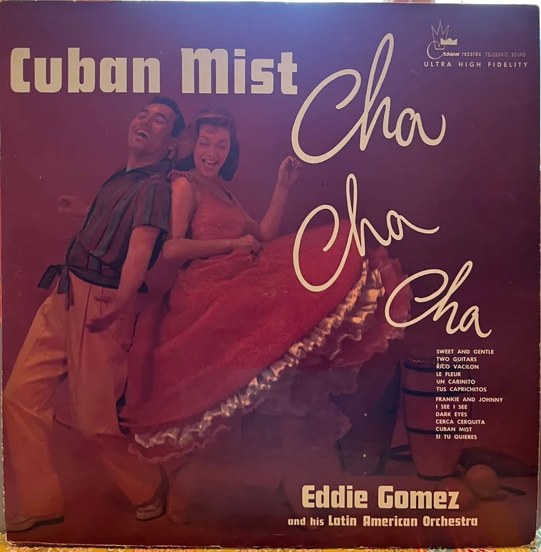 Eddie Gomez & His Latin American Orchestra - Cuban Mist
