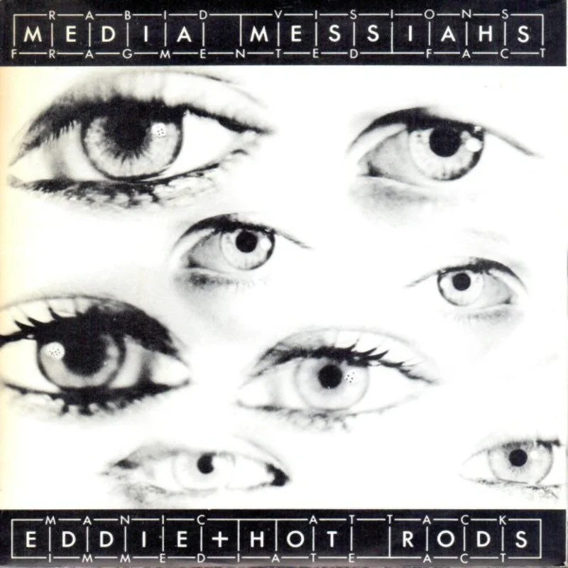 Eddie & The Hot Rods - Media Messiahs USED 7"