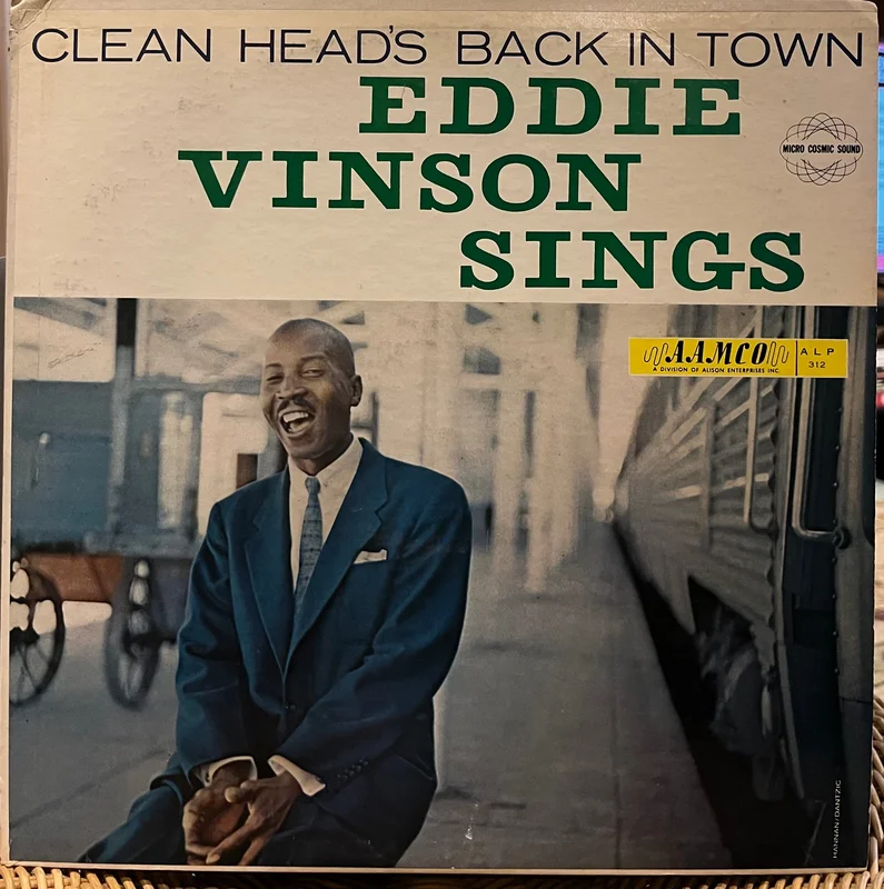 Eddie Vinson Sings - Clean Head's Back In Town