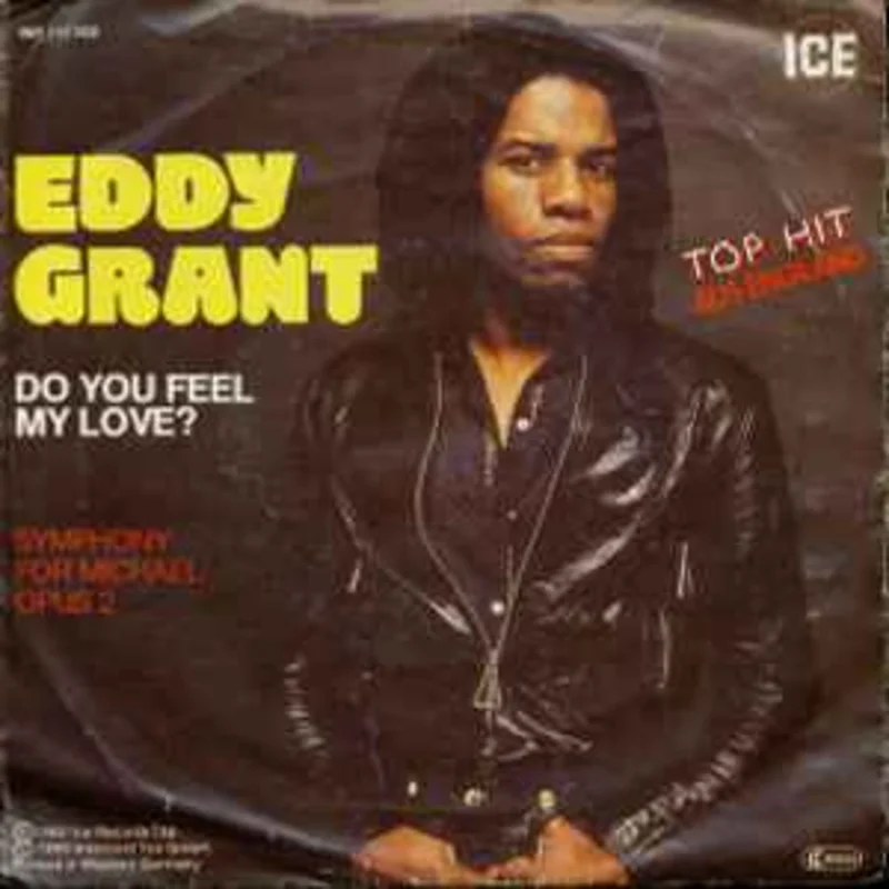 Eddy Grant  Do You Feel My Love?  (1980)