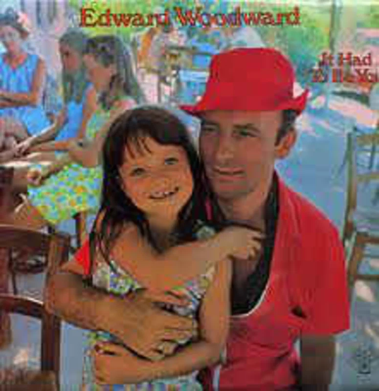 Edward Woodward  It Had To Be You  (1971)