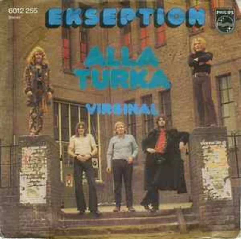 Ekseption  Alla Turka  (1972)     7"