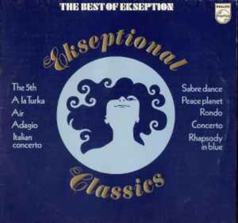 Ekseption  Ekseptional Classics - The Best Of Ekseption  (1973)