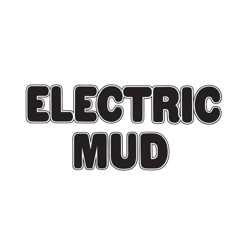 Electric Mud