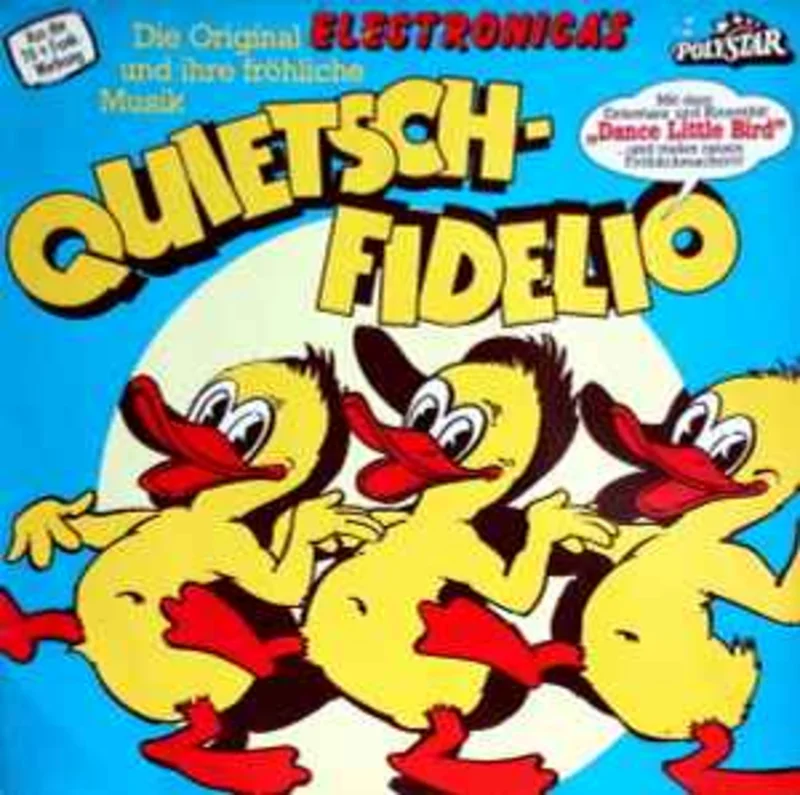 Electronica's*  Quietschfidelio  (1981)