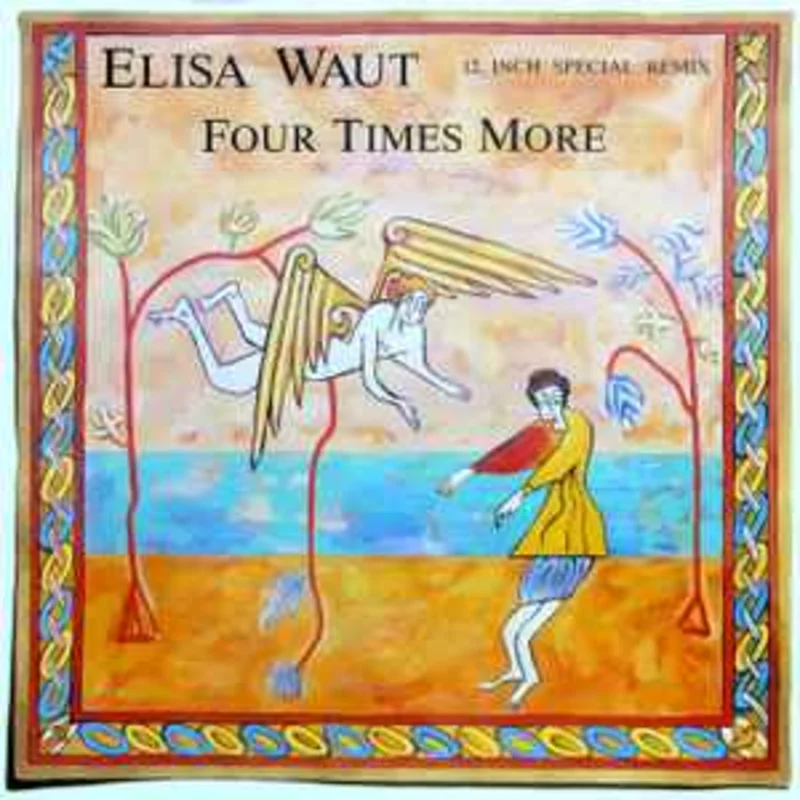 Elisa Waut  Four Times More (12 Inch Special Remix)  (1987)     12"