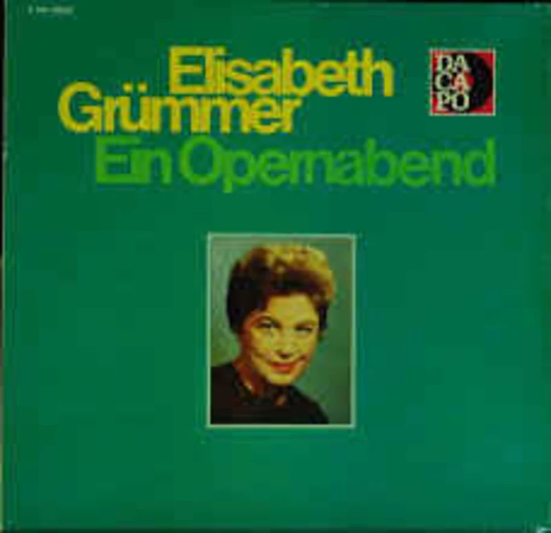 Elisabeth Grmmer  Ein Opernabend