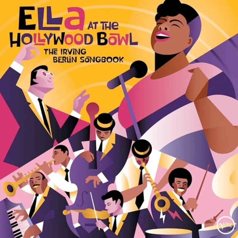 Ella Fitzgerald - Ella at The Hollywood Bowl: The Irving Berlin Songbook