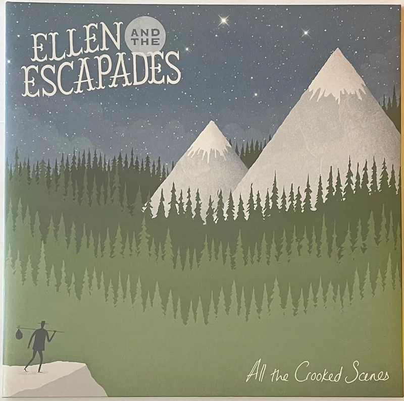Ellen And The Escapades - All The Crooked Scenes Lp