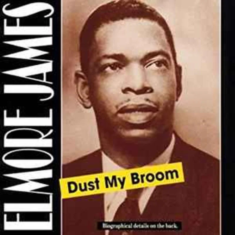 Elmore James  Dust My Broom  (1994)     CD
