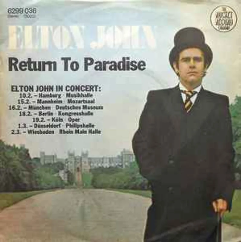 Elton John  Return To Paradise  (1978)     7"