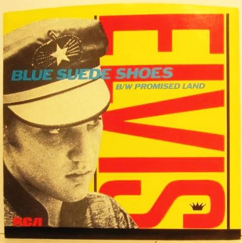 Elvis Presley - Blue Suede Shoes / Promised Land w/ PS