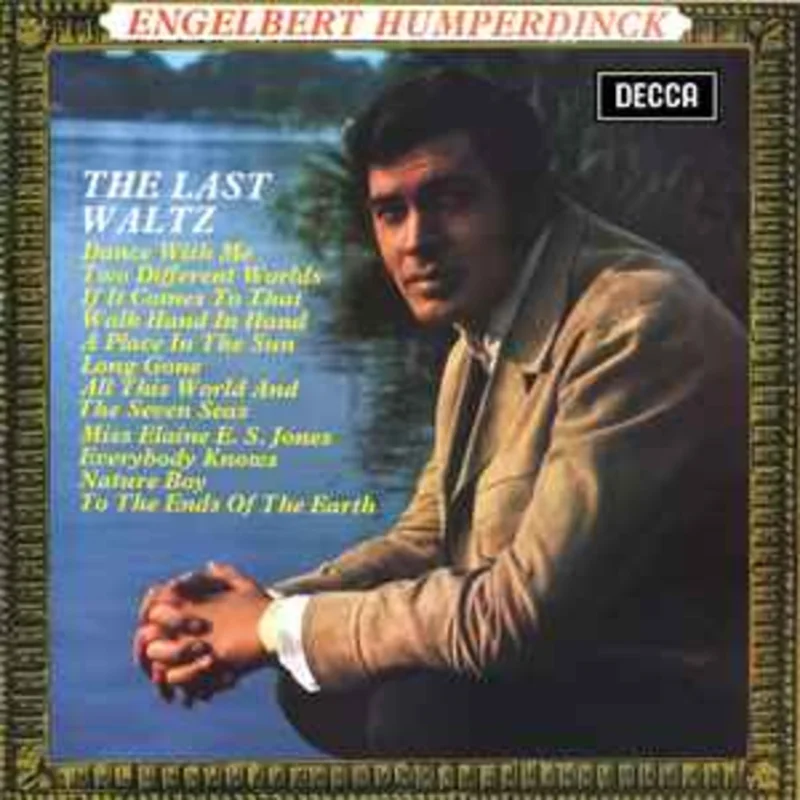 Engelbert Humperdinck  The Last Waltz  (1967)