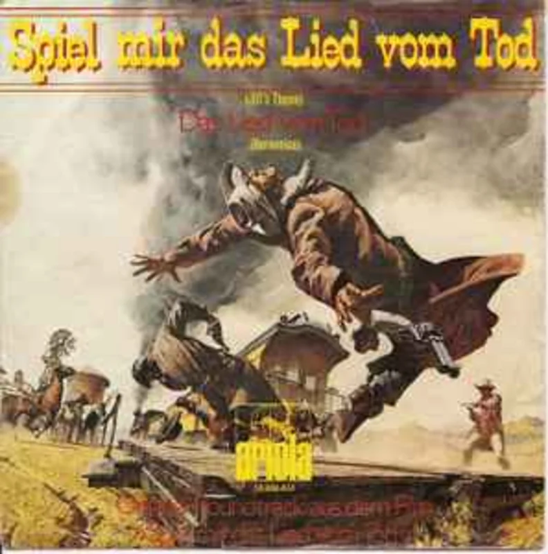 Ennio Morricone  Spiel Mir Das Lied Vom Tod  (1969)     7"