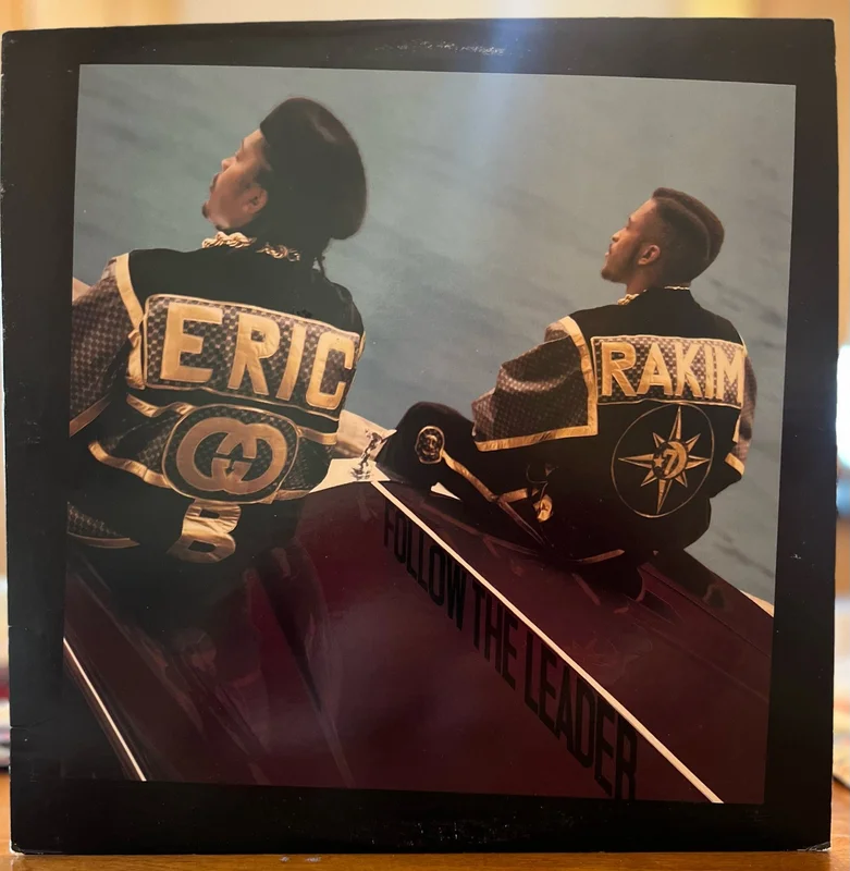 Eric B. & Rakim - Follow The Leader