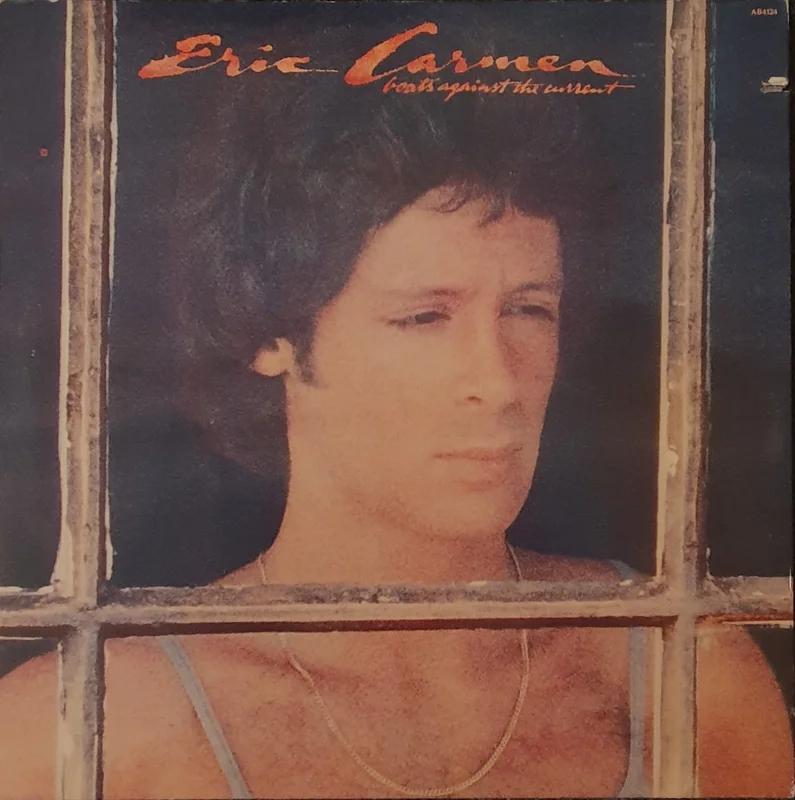 Eric Carmen - Boats Against The Current Lp