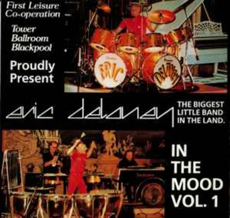 Eric Delaney And His Band*  In The Mood Vol. 1  (1983)