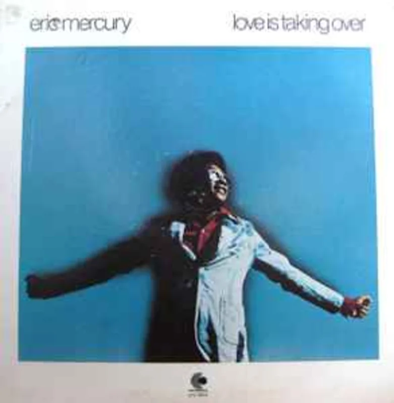 Eric Mercury  Love Is Taking Over  (1973)