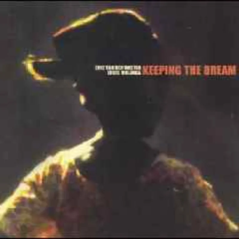 Eric Van Der Westen & Louis Mhlanga  Keeping The Dream  (2002)     CD