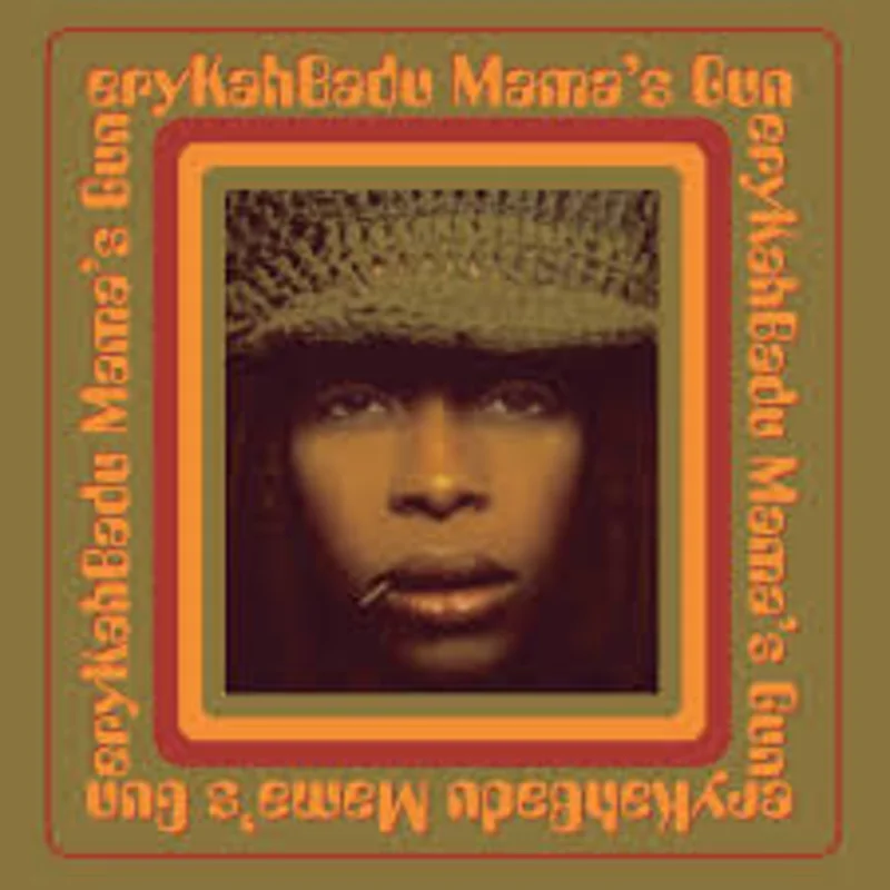 Erykah Badu  Mama's Gun (Quick Ship)