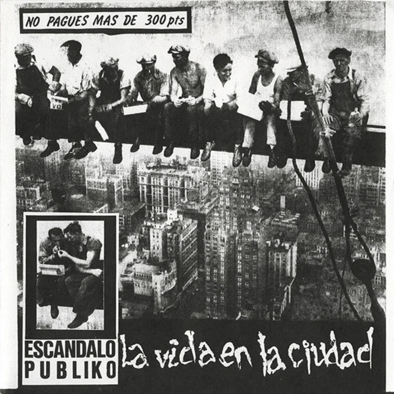 Escandalo Publiko - La Vida en la Ciudad USED 7"