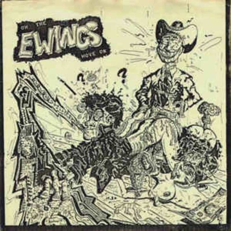 Ewings - Oh Move On USED 7"