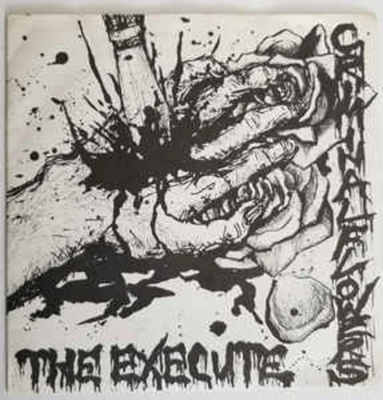 Execute - Criminal Flowers USED 7"