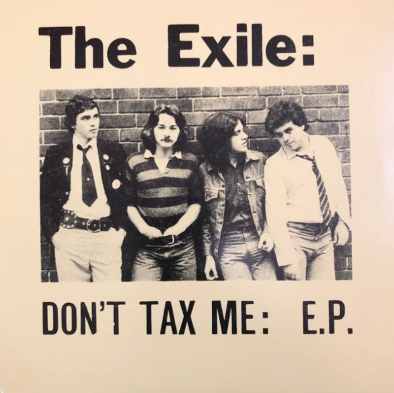 Exile - Don't Tax Me: E.P. NEW 7"